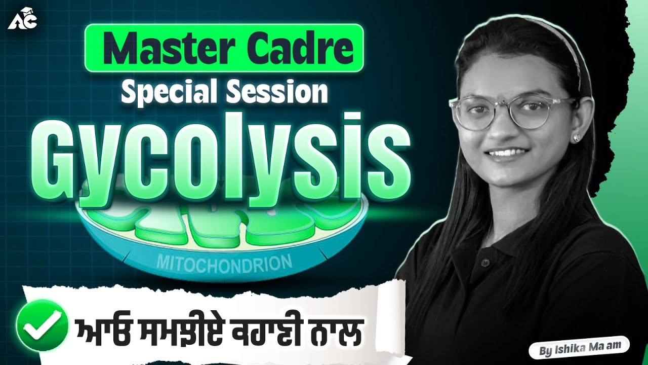 Complete Glycolysis Lecture for Master Cadre Exam | Special Biology Session By Ishika Ma’am