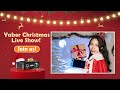 Join Yaber Christmas Live show! | Games &amp; Gifts are waiting for you!
