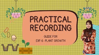 Practical Week 11 Experiment 6:Plant Growth