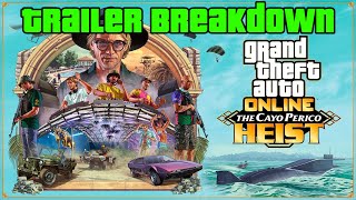 GTA 5 - NEW Trailer (FULL Breakdown) - The Cayo Perico Heist DLC Update