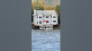 House collapses into river