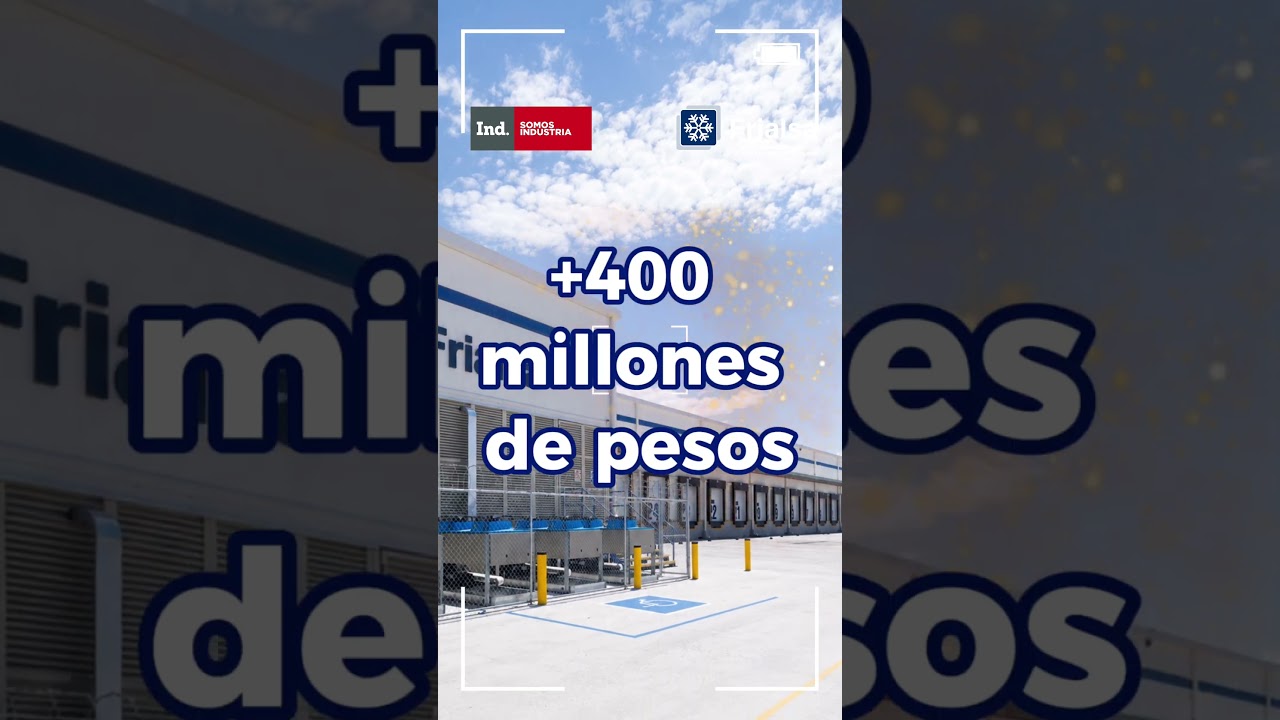 ❄️Frialsa inaugura Puerta Querétaro, su Cedis número 30 en México