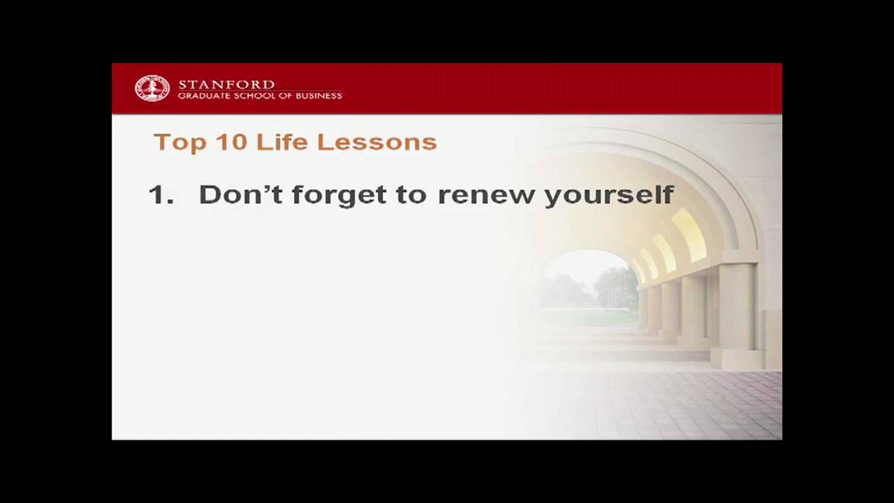Top 10 Life Lessons (Last Lecture Series)