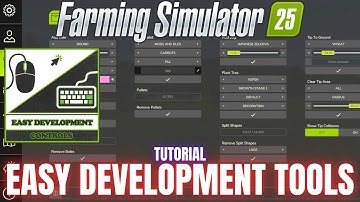 EASY DEVELOPMENT CONTROLS - Farming Simulator 25