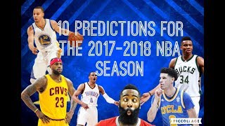 10 Predictions For The 2017-2018 NBA Season