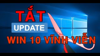 Hướng Dẫn Cách Tắt Update Win 10 Thành Công Vĩnh Viễn 100% || T - Tube 92 Vlog Hướng Dẫn Cách Tắt Update Win 10 Thành Công Vĩnh Viễn 100% || T - Tube 92 Vlog