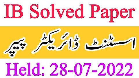 IB Assistant Director (AD) Fully Solved Paper by FPSC || Held 28-07-2022 || IB Jobs 2022 || JobzMcqz