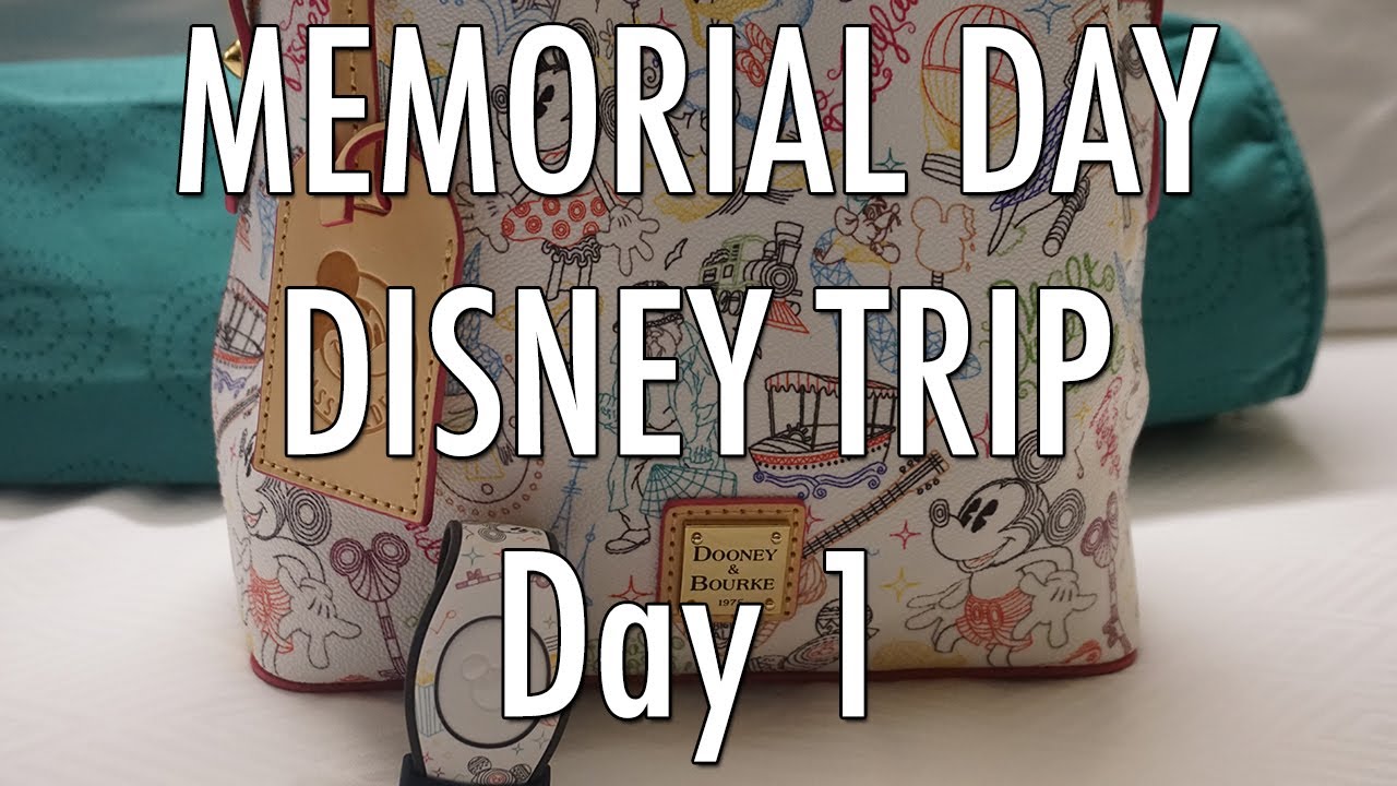 MEMORIAL DAY DISNEY TRIP DAY 1 YouTube