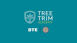 DTE and IBEW Tree Trim Academy
