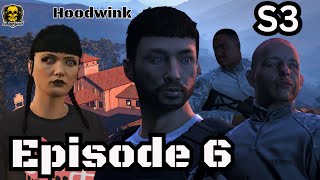 GTA 5- RP- Hoodwink- Season 3- Episode 6- Guilty as Sin