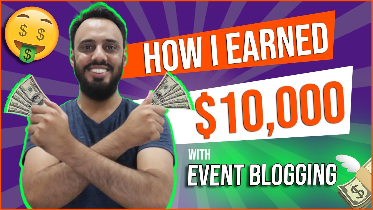 How to Start Event Blogging in 2021 [Urdu/Hindi] | How Aman Earned $10k 🔥