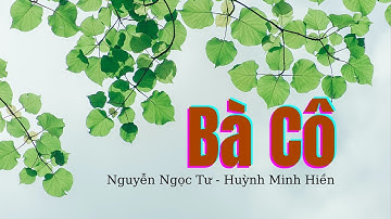 Bà Cô - Nguyễn Ngọc Tư - Đọc: Huỳnh Minh Hiền