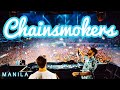 Chainsmokers - Closer - Manila