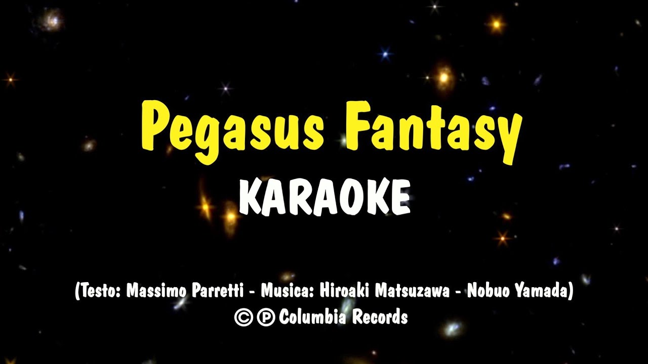 【SAINT SEIYA】Pegasus Fantasy | Sigla TV italiana (KARAOKE VERSION)