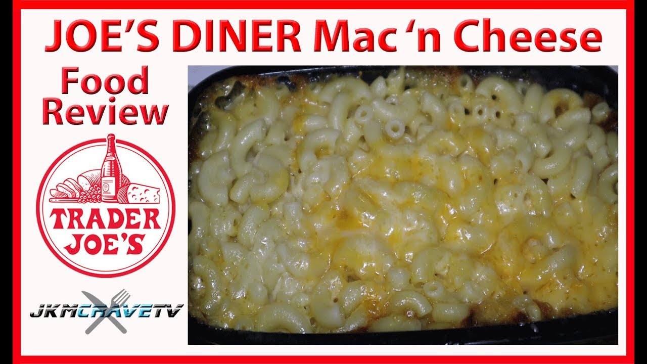 Joe's Diner Mac 'n Cheese Taste Test and Review JKMCraveTV YouTube