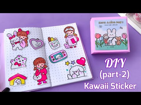part-2) how to make kawaii sticker at home /handmade cute kawaii ...