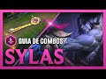Guia de Combos Avanzados: Sylas S13 | Mecánicas, Combos, Tips y Trucos
