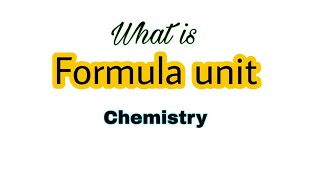 Formula unit | Formula unit class 9th chemistry | what is Formula unit