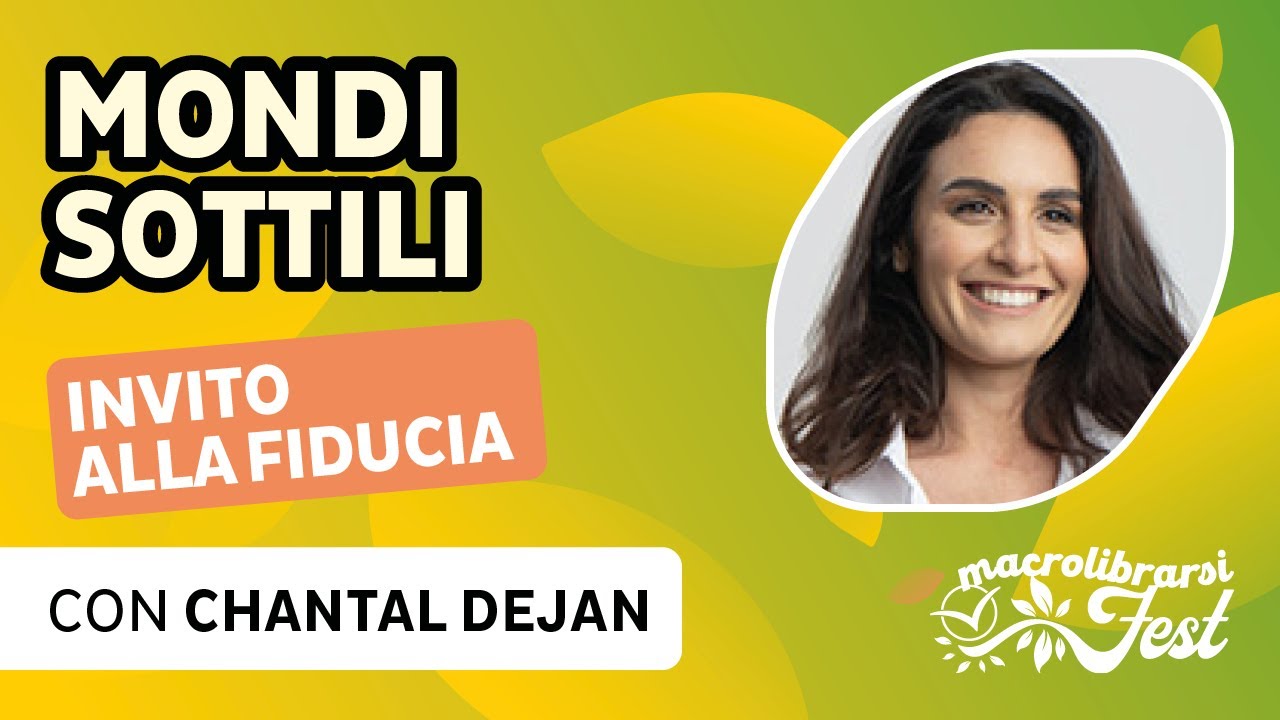 Mondi sottili: un invito alla fiducia nel disegno della vita