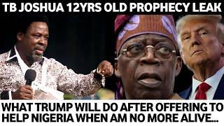 Download Lagu 😱TB JOSHUA 12YRS AGO PROPHECY LEAK WHAT WILL HAPPEN AFTER TRUMP HELPS TINUBU TO TACKLE INSECURITY  MP3