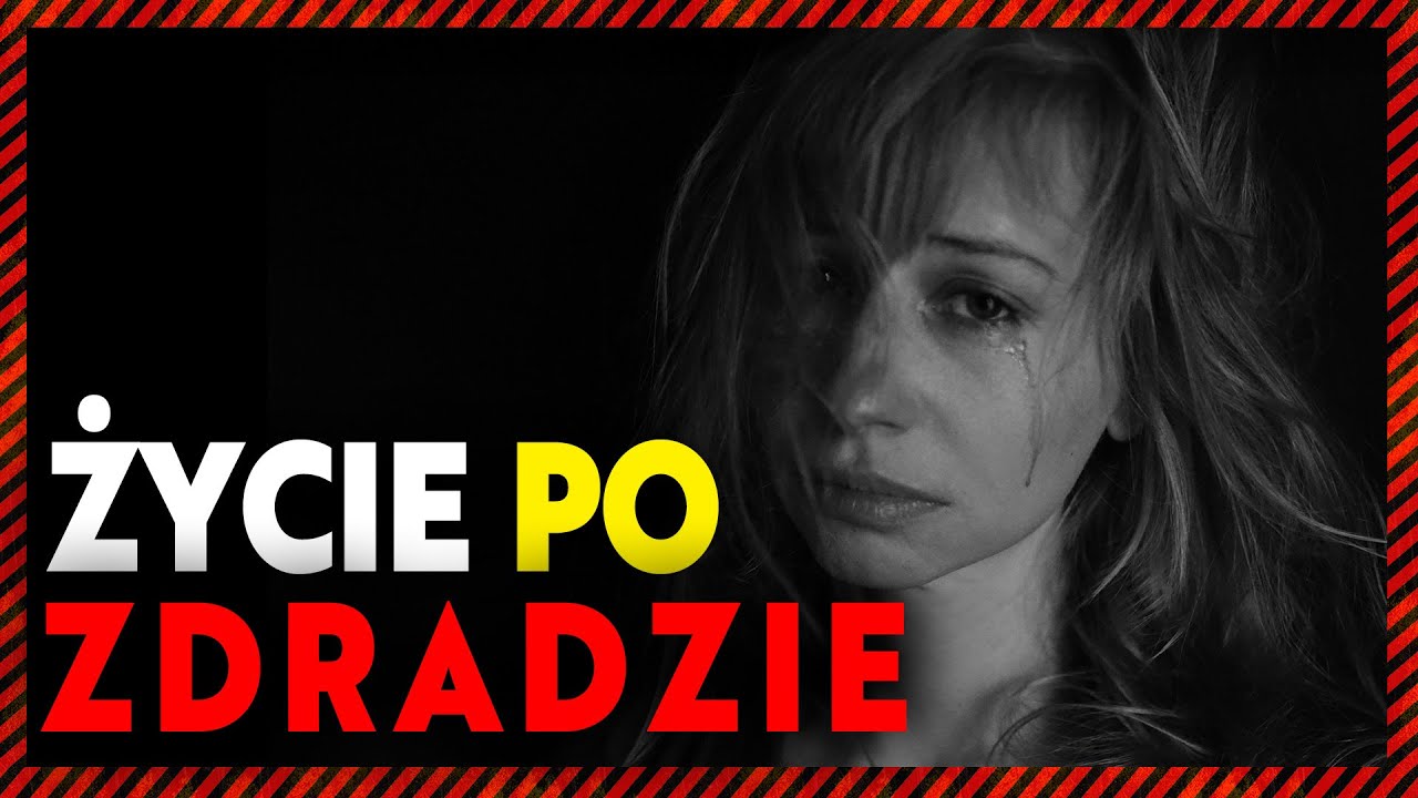 Dr Aleksandra Sarna o zdradzie.