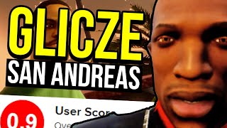 Najlepsze błędy GTA San Andreas – Liczę na Glicze