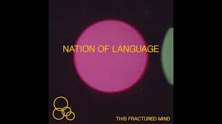 Nation of Language - This Fractured Mind