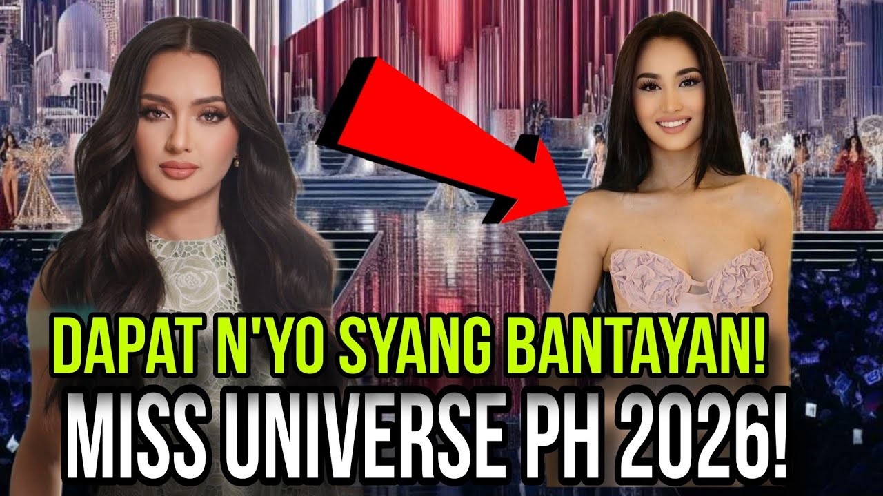 UPDATE! MISS UNIVERSE PHILIPPINES 2026! KANDIDATANG SASABOG SA FINALS!