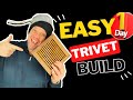 The easiest one day woodworking project  the trivet