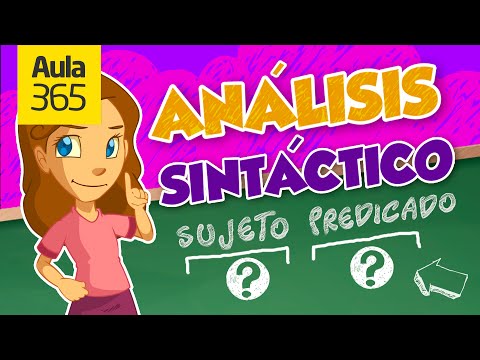 Análisis Sintáctico de Oraciones | Videos Educativos Aula365