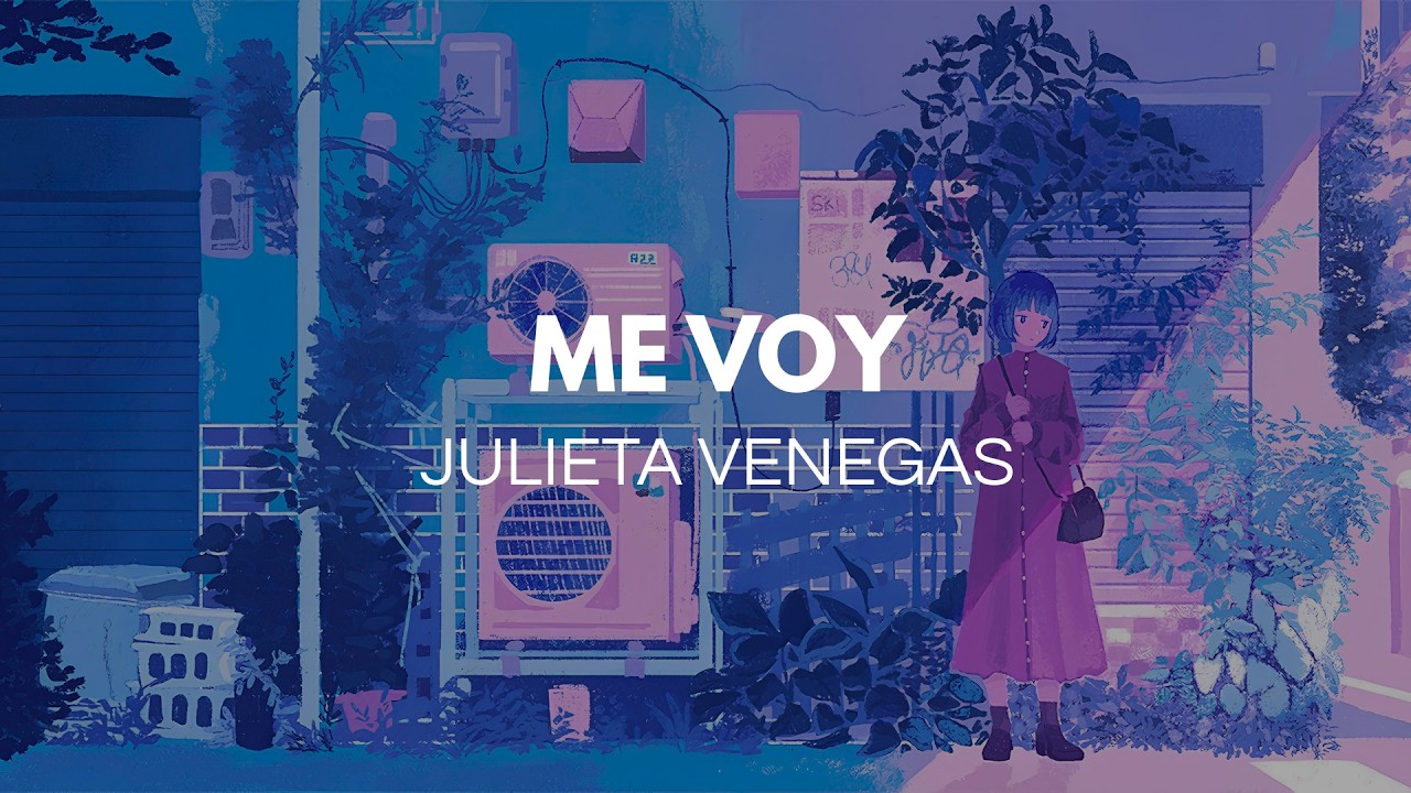 Julieta Venegas - Me Voy (Letra)