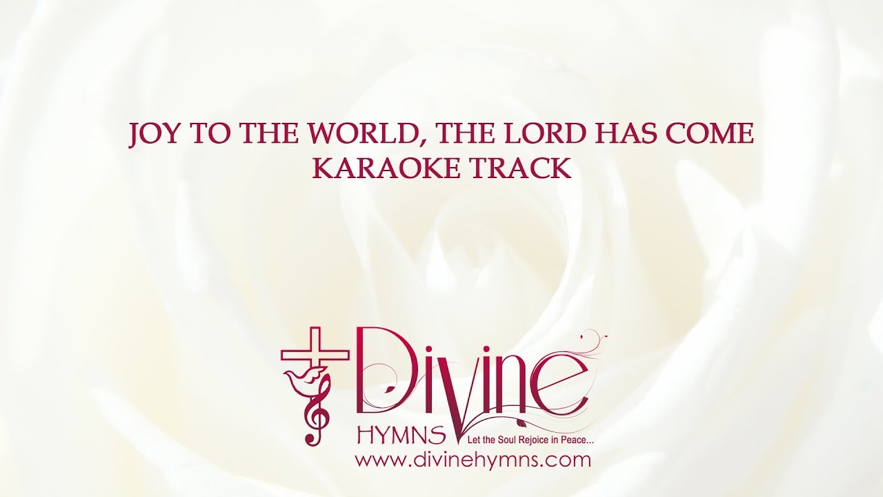 Joy To The World Song Karaoke With Lyrics Video - Divine Hymns - YouTube