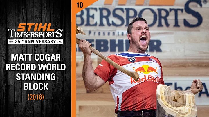 Matt Cogar Sets the STIHL TIMBERSPORTS Standing Bl...