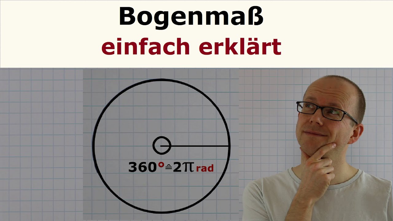Bogenmaß - einfach erklärt - YouTube