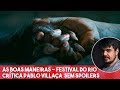 As Boas Maneiras - Comentários SEM spoilers