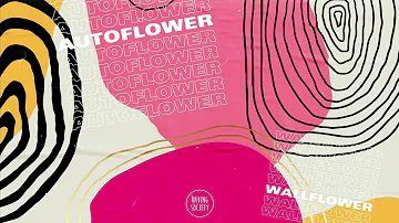 AUTOFLOWER - Wallflower