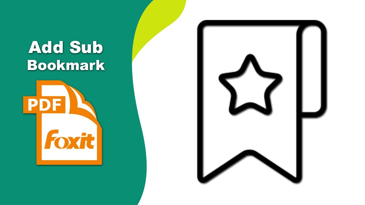 How to Create and Organize Sub-Bookmarks in Foxit PDF Editor - YouTube