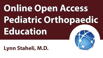 Online Open Access Pediatric Orthopaedic Education
