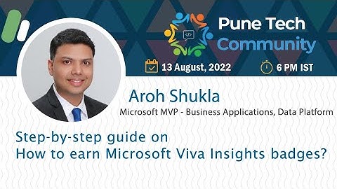 Step by step guide on How to earn Microsoft Viva Insights badges   Aroh Shukla