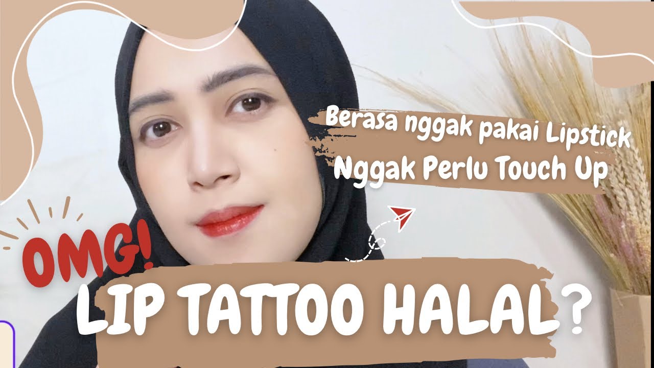 Honest Review Lip Tattoo Halal dan Aman Tahan Up To 12 Jam++ dari BEC Skin Expert