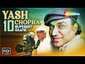 Best of Legendary Filmmaker Yash Chopra | 10 Superhit Songs | Bollywood Evergreen Romantic Songs