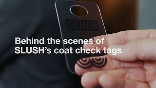 Behind the scenes of SLUSHs cloakroom tags | VTT x Woodly