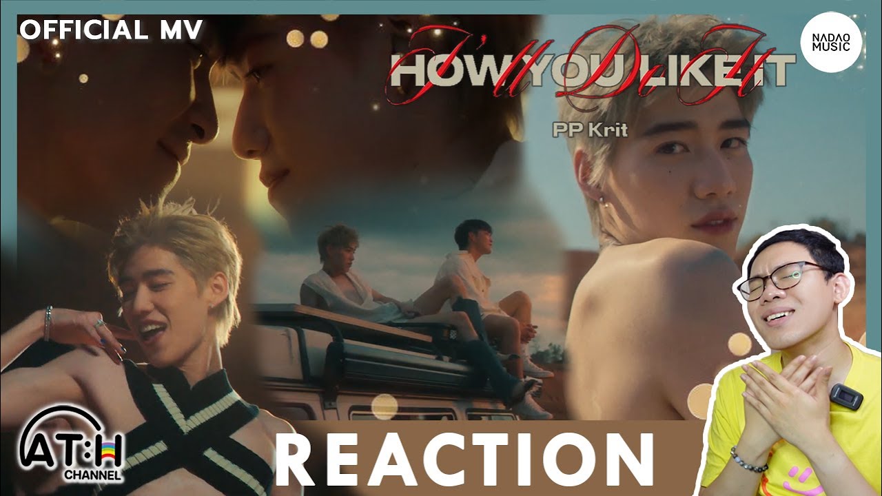 REACTION | OFFICIAL MV | PP Krit - I'll Do It How You Like It | ATHCHANNEL