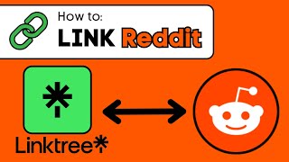 How To Connect Linktree To Reddit Profile Page