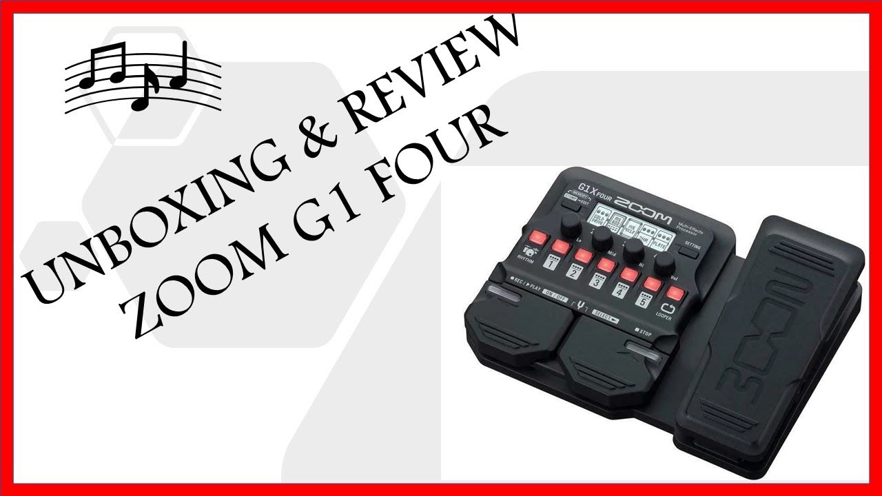 ≫ Zoom G1X FOUR | Opiniones | Review 2022 | Pedalera al Mejor Precio