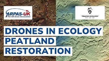Drones in Ecology - Peatland Restoration - TRACKS ECOLOGY