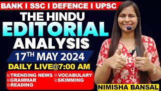 Editorial Analysis | 17th May ,2024 | Vocab, Grammar, Reading, Skimming | Nimisha Bansal