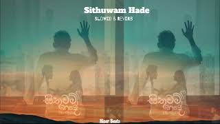 Uvindu Ayshcharya ft. @DILUBeats - Sithuwam Hade (සිතුවම් හදේ මැවි මැවී)  | Slowed & Reverb