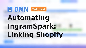 Automating IngramSpark: Linking Shopify