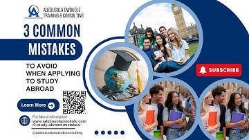 3 Common Mistakes to Avoid When Applying to Study Abroad by Adebusola Owokole